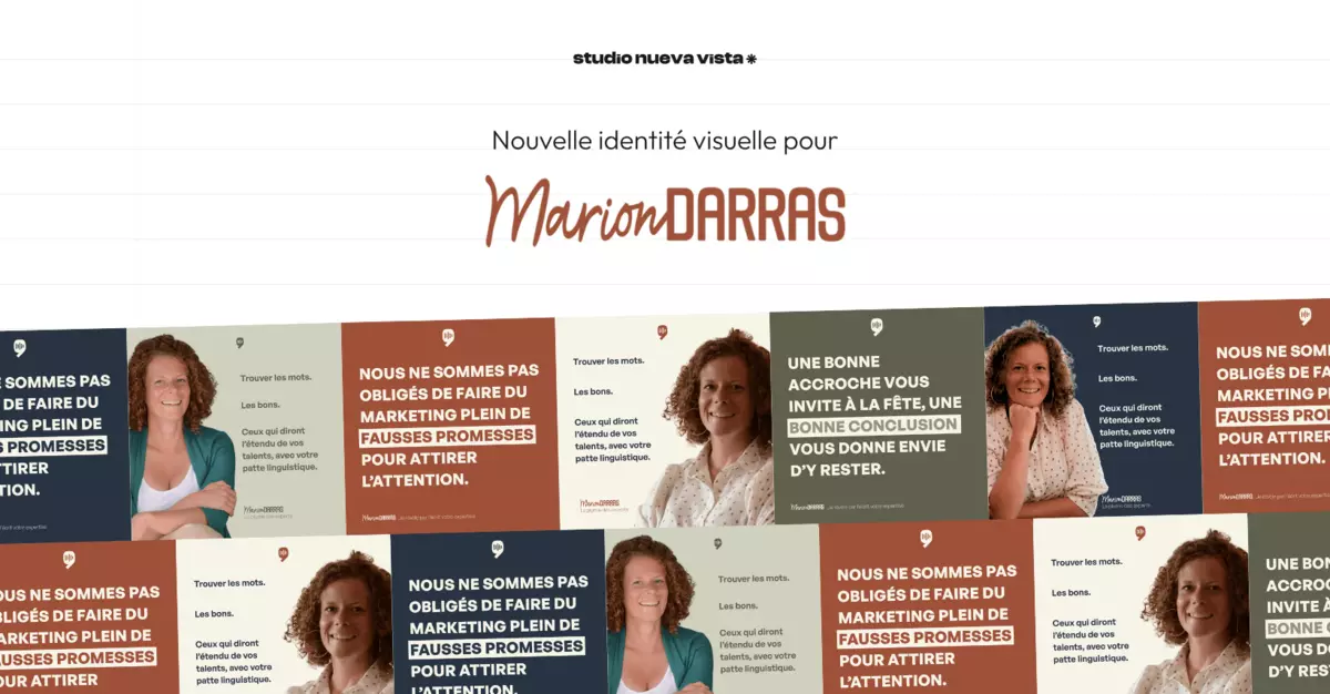 Nouvelle identité visuelle de Marion Darras, rédactrice experte en communication authentique. Design signé studio nueva vista : palette naturelle (terracotta, kaki, bleu nuit, beige), typographie expressive et citations sur la puissance des mots vrais. Une identité qui valorise la sincérité, la clarté et le ton humain dans la communication.