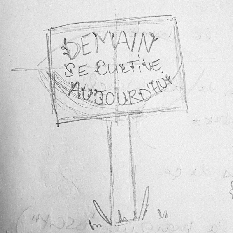 Croquis préliminaire du logo et bloc-marque “Demain se cultive aujourd’hui”, esquisse réalisée par Gaële Gerbaux du studio nueva vista pour l’identité visuelle du village événementiel des Chambres d'Agriculture de Normandie.